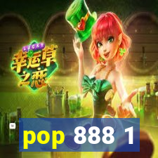 pop 888 1